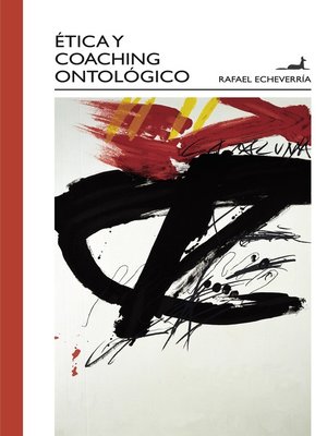 cover image of Ética y Coaching Ontológico